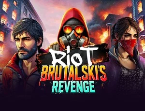 riot brutalski's revenge